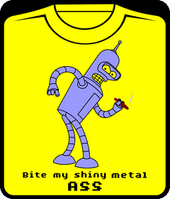 Bender - Bite my shiny metal ass Бэндер